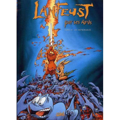 Lanfeust par ses amis Tome 0 - Les improbables - Image