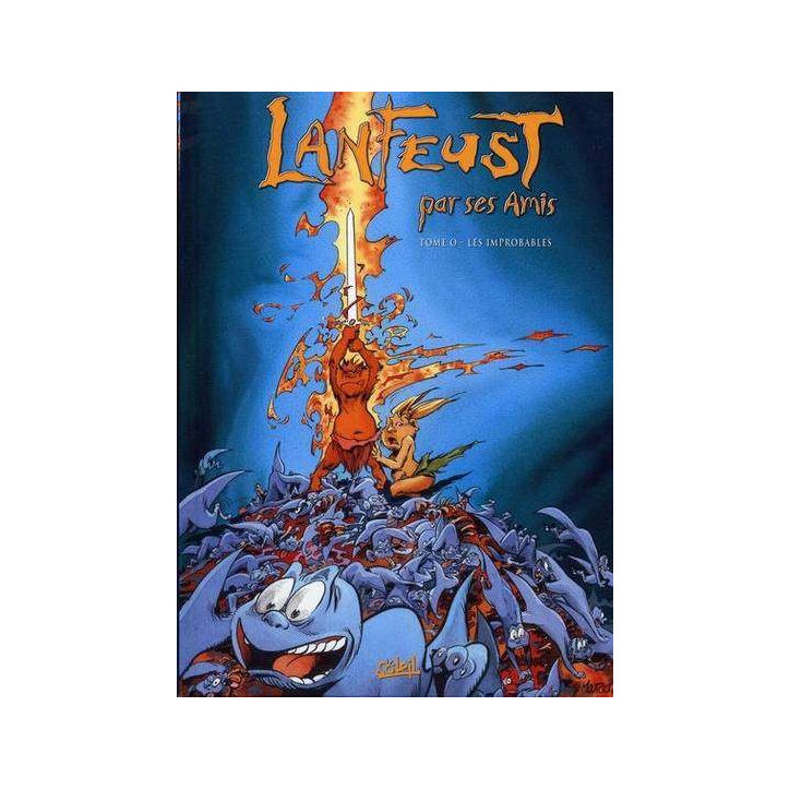 Lanfeust par ses amis Tome 0 - Les improbables - Image