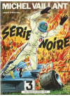 Michel Vaillant Série noire - édition originale Michel Vaillant Série noire - édition originale