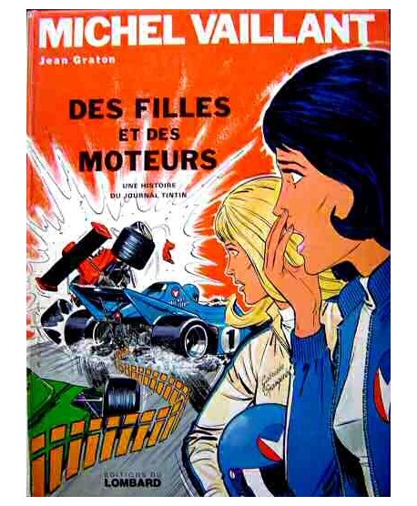 Michel Vaillant - Des filles et des moteurs - édition originale