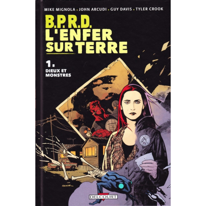 BPRD - L'enfer sur terre Tome 1: Des Dieux et des Monstres - Image