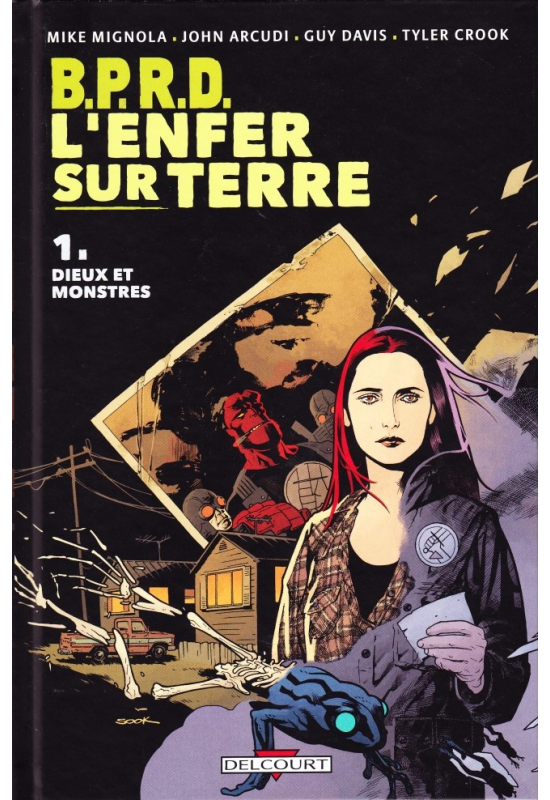 BPRD - L'enfer sur terre 1 Des Dieux et des Monstres BPRD - L'enfer sur terre 1 Des Dieux et des Monstres