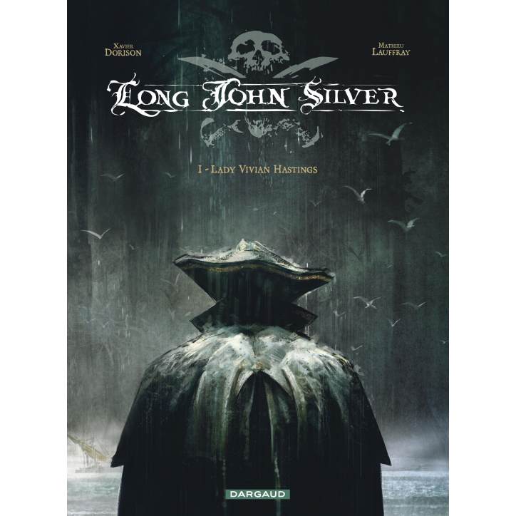 Long John Silver - Tome 1