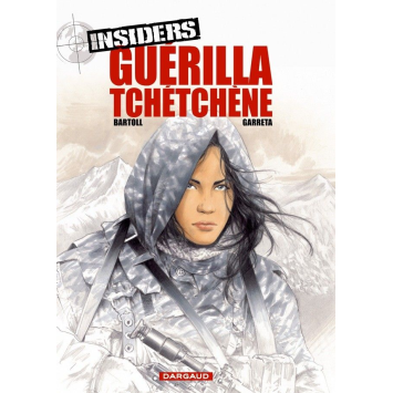 Insiders - Saison 1 - tome 1 - Guerilla Tchetchene