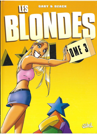 Les blondes BD édition originale tome 3