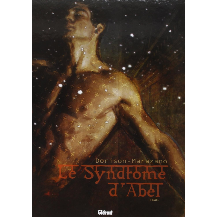 Le Syndrome d'Abel - Tome 01: Exil