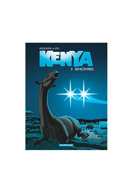 Kenya tome 2 Rencontres Kenya tome 2 Rencontres