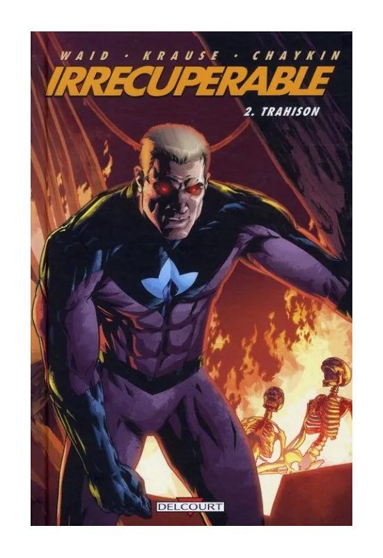 Irrécupérable 2 trahison Irrécupérable 2 trahison