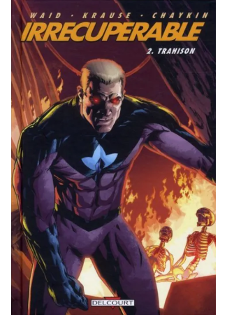 Irrécupérable 2 trahison