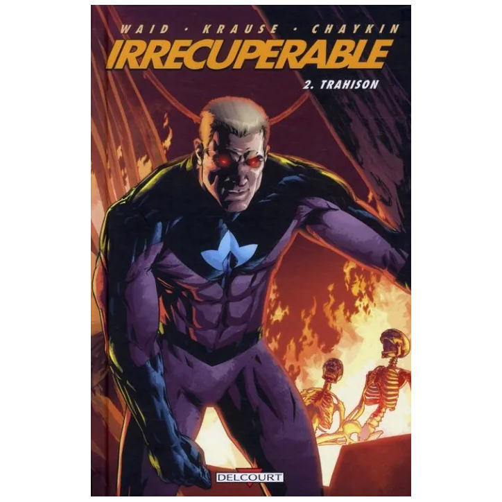 Irrécupérable 2 trahison