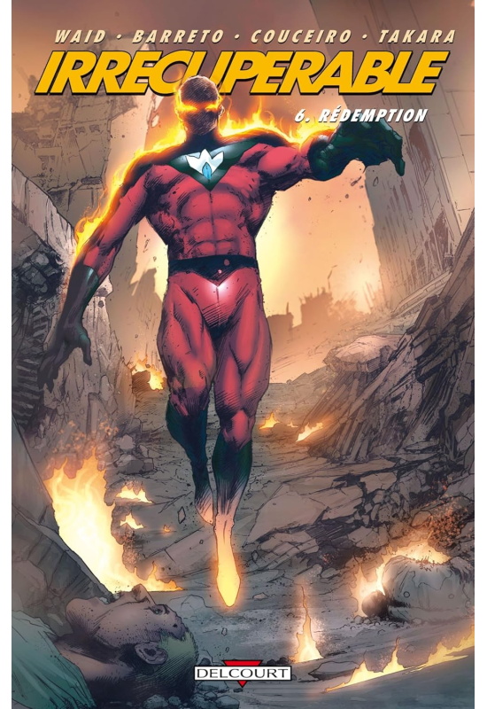 Irrécupérable 6 Rédemption Irrécupérable 6 Rédemption