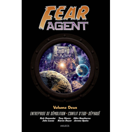 Fear Agent Intégrale 2