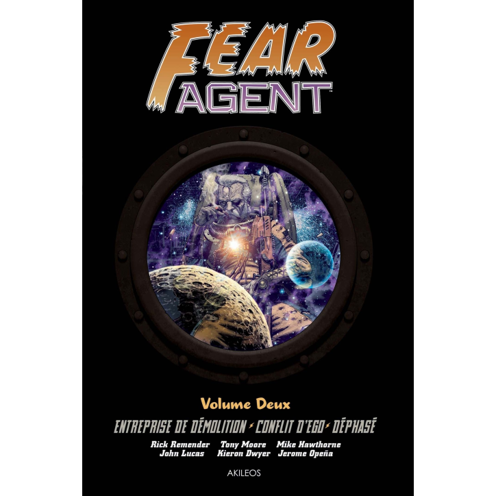 Fear Agent  Intégrale 2