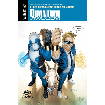 Quantum and Woody 1 Les pires super-héros du monde
