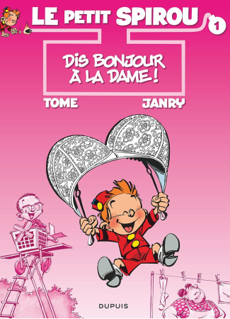 Le Petit Spirou 1 Dis bonjour à la dame !