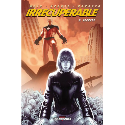 Irrécupérable 3 Secrets