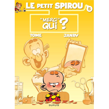 Le Petit Spirou 5 Merci qui ?