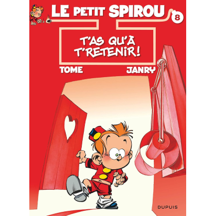 Le Petit Spirou 8 T'as qu'à t'retenir !