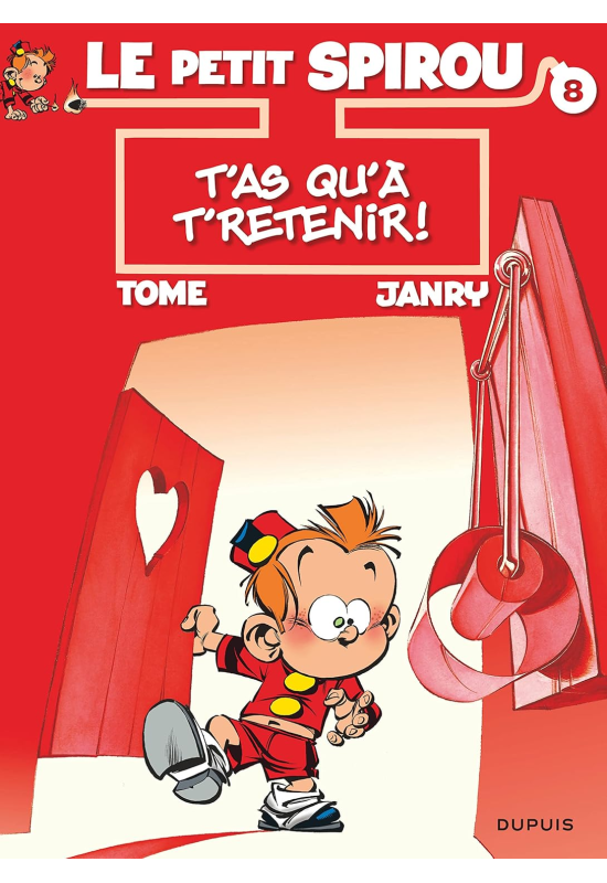 Le Petit Spirou 8 T'as qu'à t'retenir !