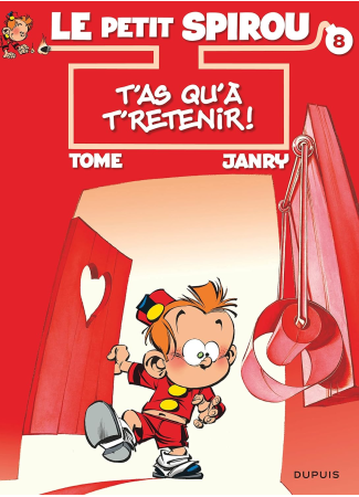 Le Petit Spirou 8 T'as qu'à t'retenir !