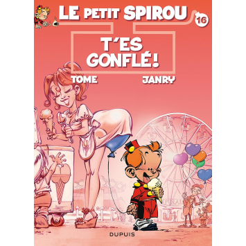 Le Petit Spirou 16 T'es gonflé !