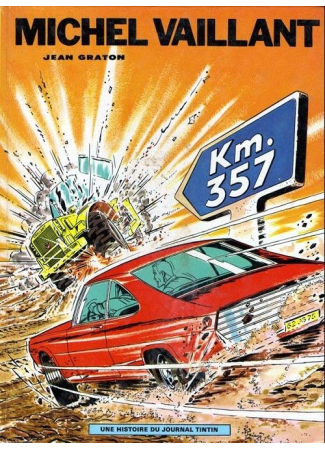 Michel Vaillant Km. 357 édition 1971