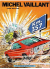 Michel Vaillant Km. 357 édition 1971 Michel Vaillant Km. 357 édition 1971