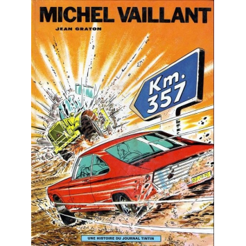Michel Vaillant Km. 357 édition 1971