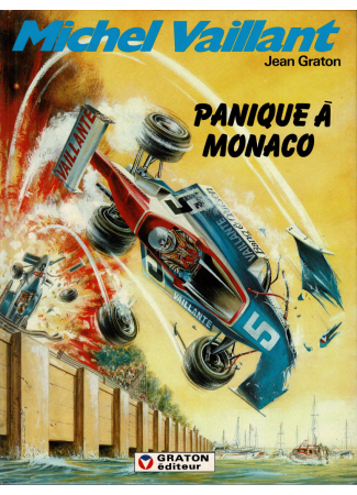 Michel Vaillant Panique à Monaco Édition originale