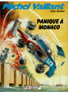 Michel Vaillant Panique à Monaco Édition originale Michel Vaillant Panique à Monaco Édition originale