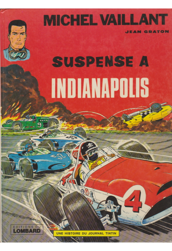 Michel Vaillant Suspense à Indianapolis édition 1978 Michel Vaillant Suspense à Indianapolis édition 1978