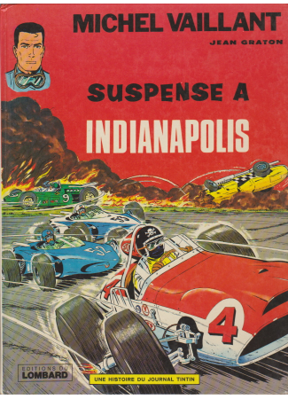 Michel Vaillant Suspense à Indianapolis édition 1978