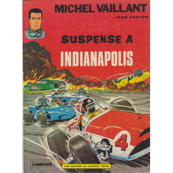 Michel Vaillant Suspense à Indianapolis édition 1978