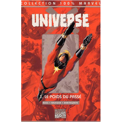 Universe X 1 Le Poids du Passé
