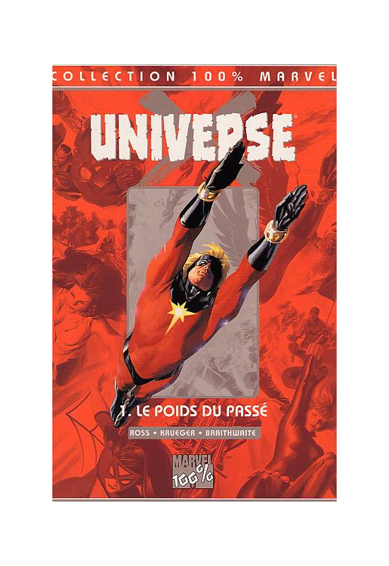 Universe X 1 Le Poids du Passé