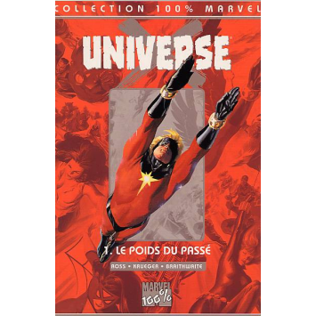 Universe X 1 Le Poids du Passé