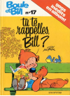 Boule et Bill 17 Tu te rappelles, Bill ? édition Originale 1980