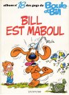 Boule et Bill 18 Bill est maboul édition Originale 1980 Boule et Bill 18 Bill est maboul édition Originale 1980