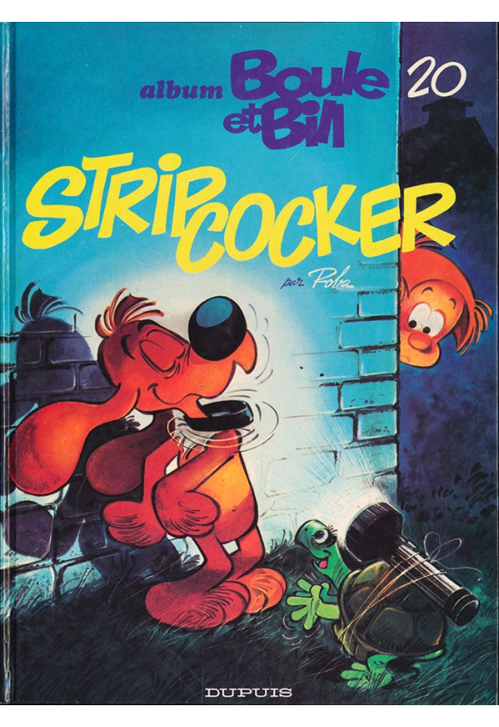 Boule et Bill 20 Globe Trotters édition Originale 1984 Boule et Bill 20 Globe Trotters édition Originale 1984