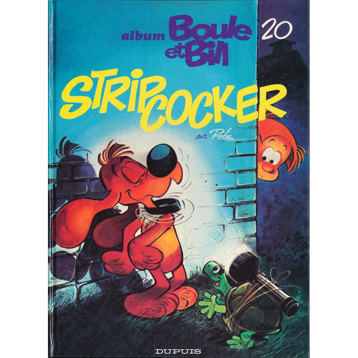 Boule et Bill 20 Globe Trotters édition Originale 1984