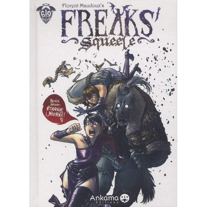 Freaks’ Squeele 1 Étrange université