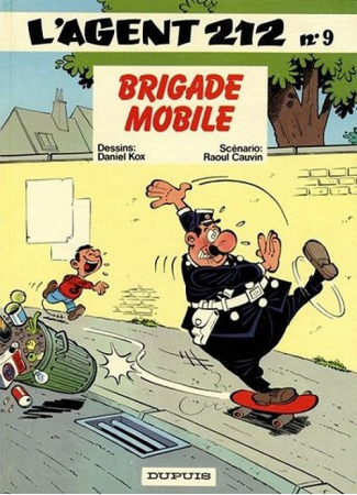 L'agent 212 9 Brigade mobile Édition originale
