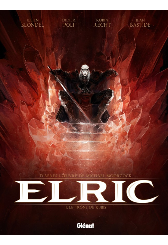Elric 1 Le Trône de rubis