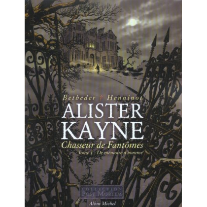 Alister Kayne 1 Chasseur de Fantômes