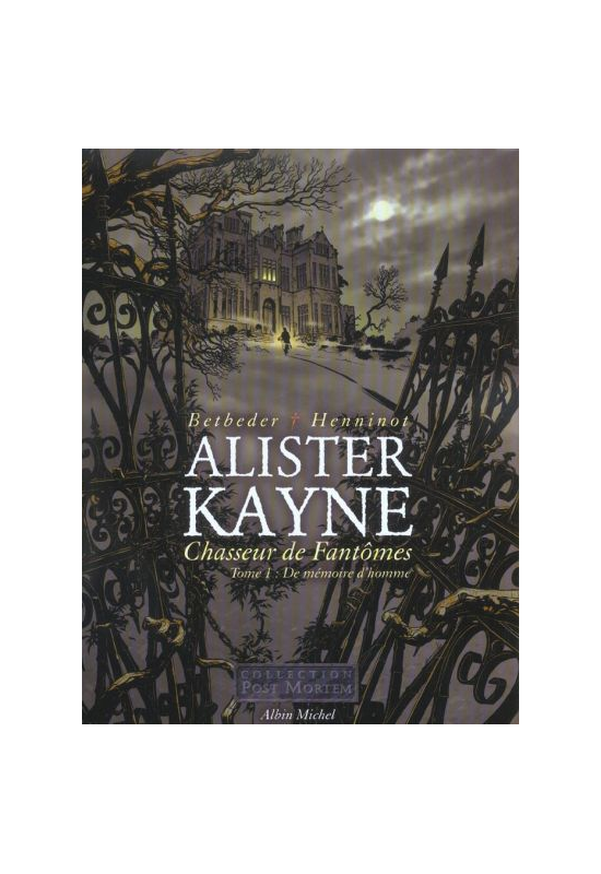 Alister Kayne 1 Chasseur de Fantômes