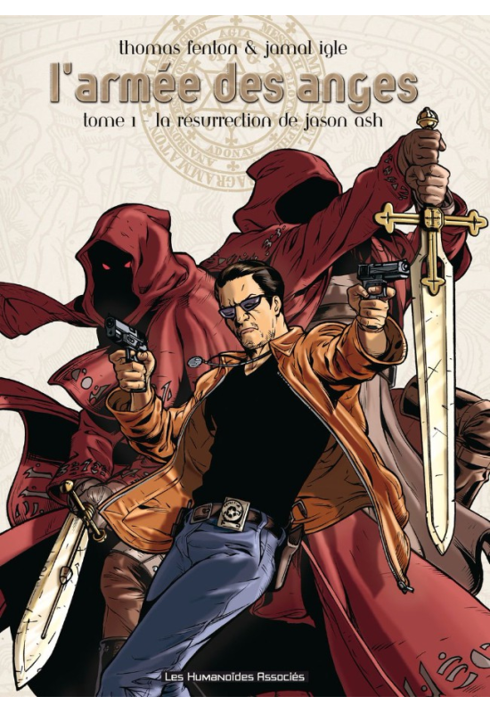 L'armée des anges 1 La résurrection de Jason Ash