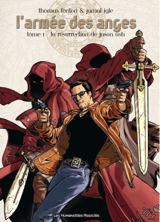 L'armée des anges 1 La résurrection de Jason Ash