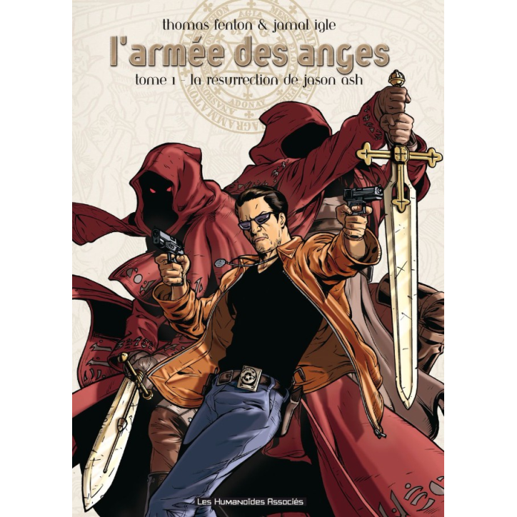 L'armée des anges 1 La résurrection de Jason Ash