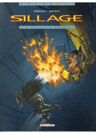 Rare Sillage A feu et à cendres - édition originale - Image