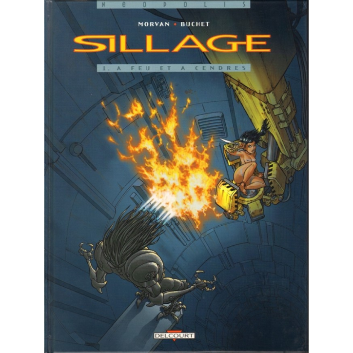 Rare Sillage A feu et à cendres - édition originale - Image